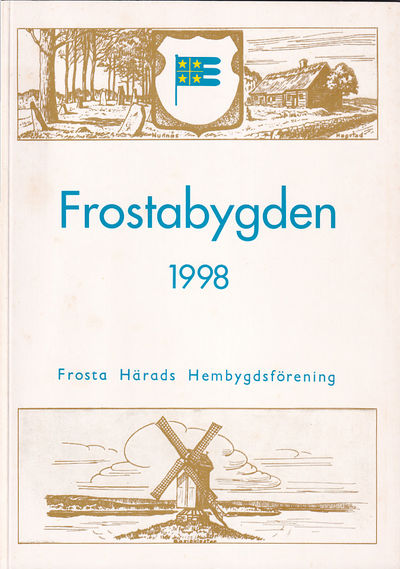 Frostabygden 1998. Frosta Härads…