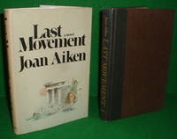 LAST MOVEMENT SIGNED BY AUTHOR