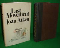 LAST MOVEMENT (SIGNED BY AUTHOR)