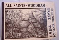 All Saints Woodham 1894-1994 Souvenir Brichure