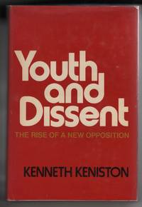 image of Youth and Dissent The Rise of a New Opposition
