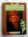 The Life of D.H. Lawrence. An Illustrated Biography
