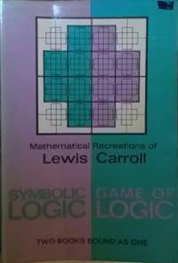 Symbolic Logic & The Game Of Logic
