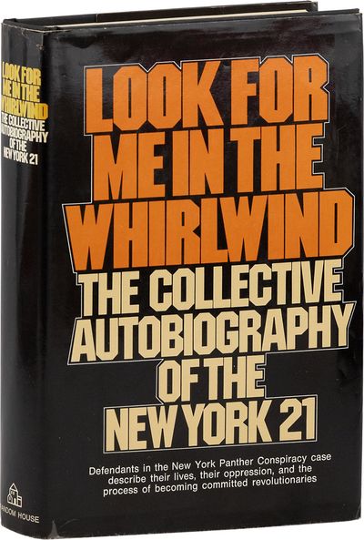 Look For Me in the Whirlwind: The Collective Autobiography of the New York 21