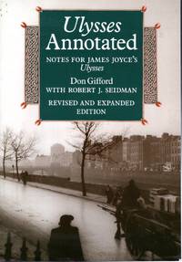 Ulysses Annotated: Notes for James Joyce's Ulysses