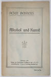 Alkohol und Kunst (Alcohol and Art)