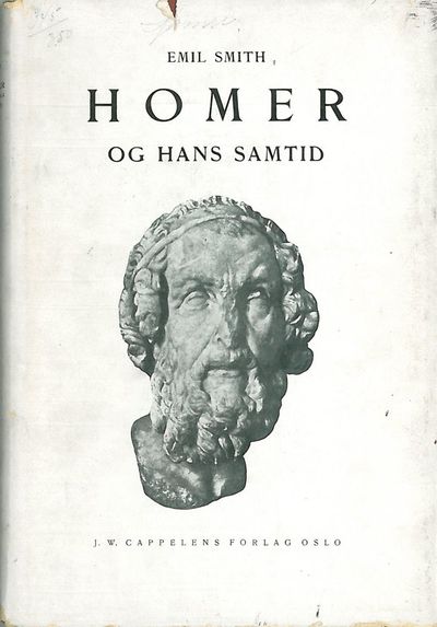 Homer og hans samtid. Med illustrasjoner.
