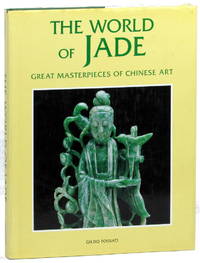 image of The World of Jade: Great Masterpieces of Chinese Art