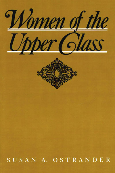 Women of the Upper Class.