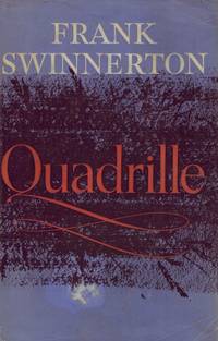 Quadrille. by Swinnerton, Frank - 1965