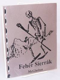 image of Feher Sierrak; forditotta: Gaal Violetta