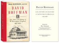 David Hoffman: Life Letters and Lectures at the University of Maryland