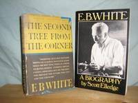 cover of The Second Tree From The Corner and Bio. of E.B. White