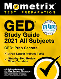 GED Study Guide 2021 All Subjects - GED Test Prep Secrets, Full-Length Practice Test,...