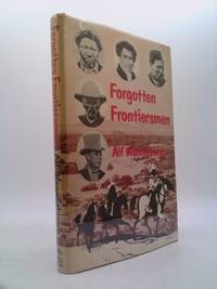 Forgotten frontiersmen by Wannenburgh, Alf - 1980