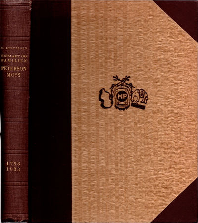 Firmaet og Familien Peterson – Moss. Et bruks og…