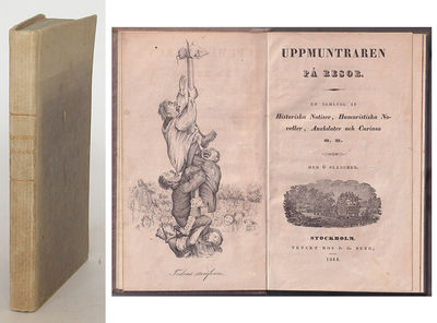 Uppmuntraren på resor. En samling af historiska…
