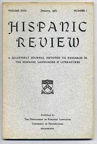 Hispanic Review: A Quarterly Journal Devoted to Research in the Hispanic Languages and Literatures: Volume 29, Number 1, January, 1961