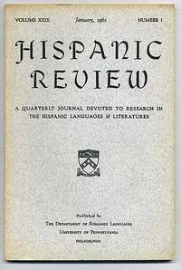 Hispanic Review: A Quarterly Journal Devoted to Research in the Hispanic Languages and Literatures: Volume 29, Number 1, January, 1961