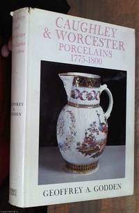 image of Caughley & Worcester Porcelains 1775-1800