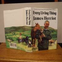 Every Living Thing by Herriot, James (Alf Wight) - 1992