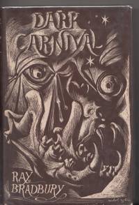 Dark Carnival by Bradbury, Ray - 1948