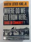Where Do We Go from Here: Chaos or Community