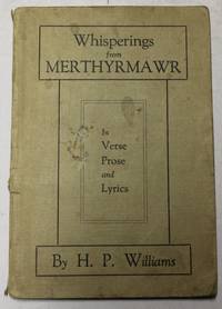 Whisperings From Merthyrmawr And Other Poems