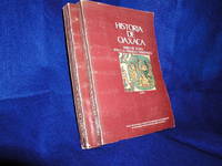 image of Historia de Oaxaca: Libro de Texto Para la Primera Ensenanza, Tomo I y II (1 & 2) 2 Volume Set