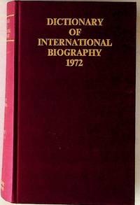 Dictionary of International Biography 1972: Volume Eight, Part I, A-K