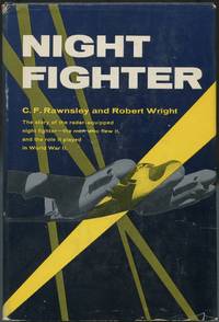 Night Fighter by RAWNSLEY, C.F. and Robert Wright - 1957