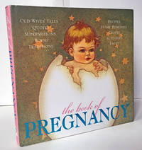 The Book of Pregnancy by n/a - First Edition - 2006 - from Heritage Books (SKU: NF41948)