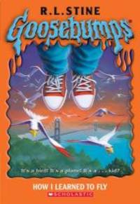 Goosebumps #52: How I Learned To Fly