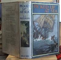 image of Picked up at Sea or, the Gold Miners of Minturne Creek