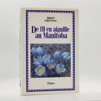 image of De Fil En Aiguille Au Manitoba