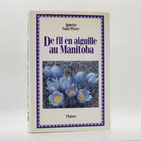 De Fil En Aiguille Au Manitoba