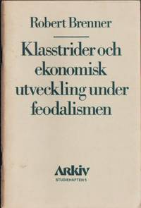 Klasstrider och ekonomisk utveckling under…