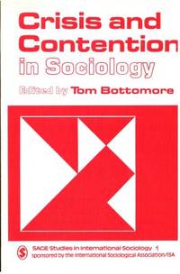 Crisis and Contention in Sociology.