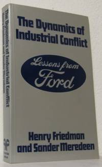 The Dynamics of Industrial Conflict. Lessons from…
