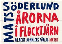 Årorna i Flocktjärn.