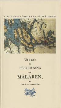 Utkast til beskrifning om Mälaren. Med inledning…