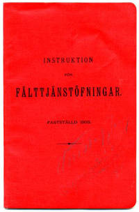Instruktion för fälttjänstöfningar. Fastställd…