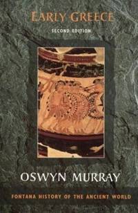 Early Greece (Fontana History of the Ancient World S.) by Murray, Oswyn