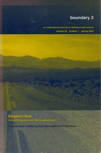 image of Boundry 2 _ Benjamin Now, Critical Encounters with The Arcades Project _ Vol 30, number 1, spring