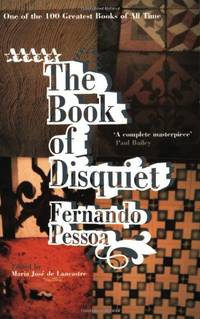 The Book of Disquiet by Fernando Pessoa