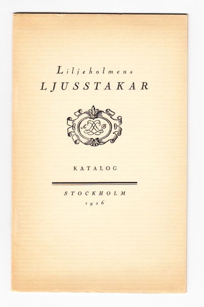 Katalog över Liljeholmens ljusstakar. Illustrerad.