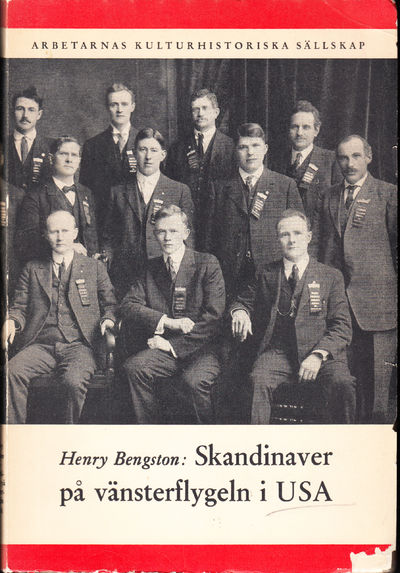 Skandinaver på vänsterflygeln i USA av Henry…