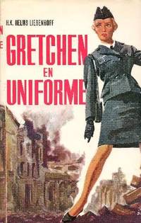 Gretchen en uniforme