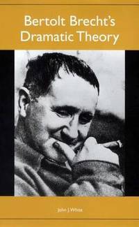 Bertolt Brecht`s Dramatic Theory