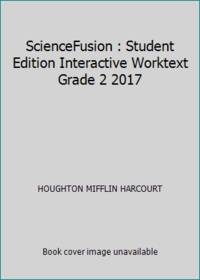 Student Edition Interactive Worktext Grade 2 2017